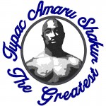 Tupac Amaru Shakur The Greatest